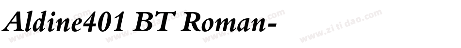 Aldine401 BT Roman字体转换